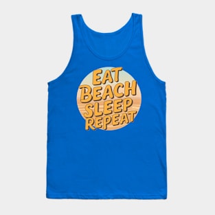 Eat Beach Sleep Repeat Tank Top